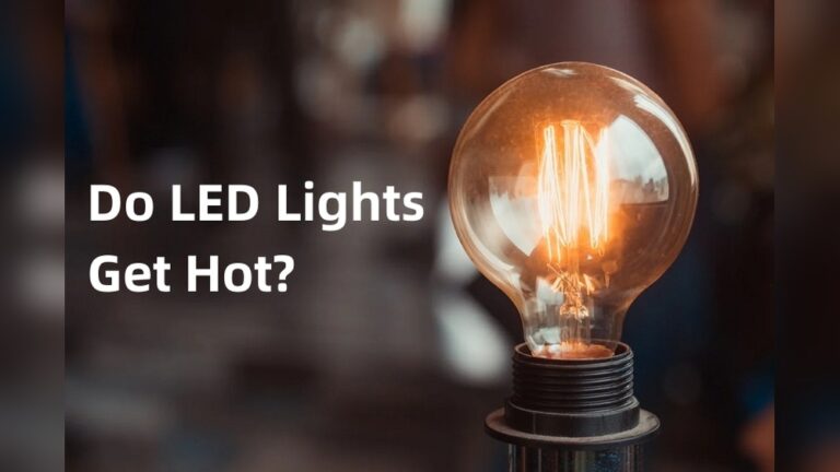 Why Don'T Led Lights Get Hot